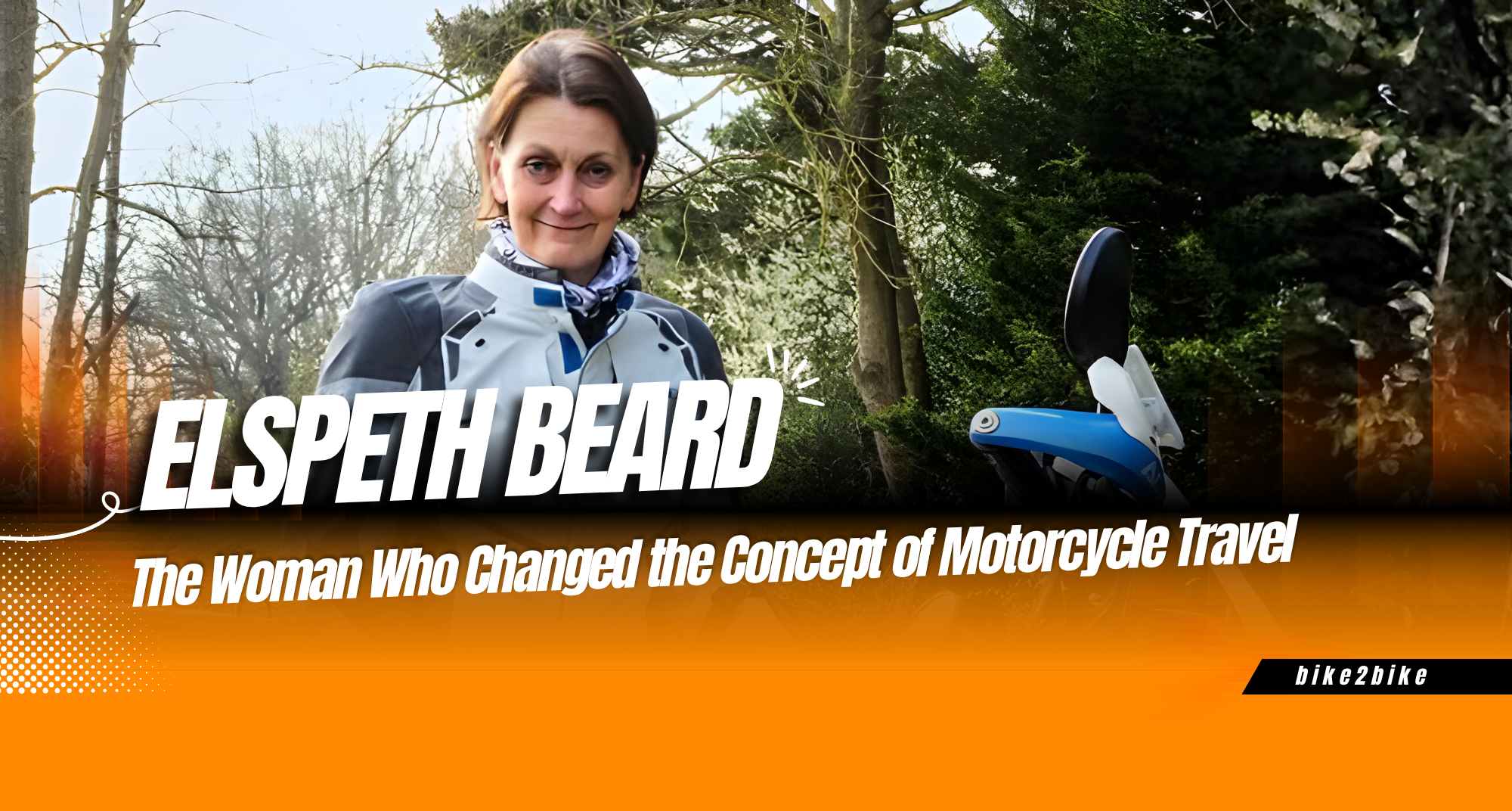 إليزابيث بيرد: المرأة التي غيرت مفهوم السفر على الدراجة النارية